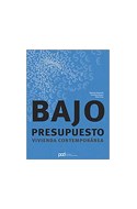 Papel BAJO PRESUPUESTO VIVIENDA CONTEMPORANEA (ARQUITECTURA Y DISEÑO)