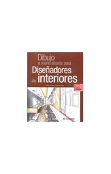 Papel DIBUJO A MANO ALZADA PARA DISEÑADORES DE INTERIORES (AULA DE DIBUJO PROFESIONAL) (CARTONE)