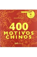Papel 400 MOTIVOS CHINOS [INCLUYE CD] (ARQUITECTURA Y DISEÑO)