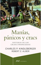Papel MANIAS PANICOS Y CRACS HISTORIA DE LAS CRISIS FINANCIERAS (ARIEL ECONOMIA)