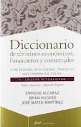 Papel DICCIONARIO DE TERMINOS ECONOMICOS FINANCIEROS Y COMERCIALES (6 EDICION) (ARIEL ECONOMIA) (CARTONE)