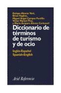 Papel DICCIONARIO DE TERMINOS DE TURISMO Y DE OCIO INGL/ESPAÑ