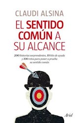 Papel SENTIDO COMUN A SU ALCANCE 200 HISTORIAS SORPRENDENTES 10 KITS DE AYUDA Y 100 RETOS PARA PONER A...