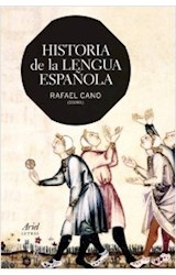 Papel HISTORIA DE LA LENGUA ESPAÑOLA (ARIEL LETRAS)