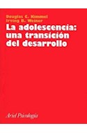 Papel ADOLESCENCIA UNA TRANSICION DEL DESARROLLO (COLECICON ARIEL PSICOLOGIA)
