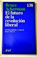 Papel FUTURO DE LA REVOLUCION LIBERAL