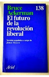 Papel FUTURO DE LA REVOLUCION LIBERAL