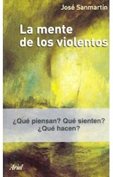 Papel MENTE DE LOS VIOLENTOS (ARIEL CIENCIAS SOCIALES)