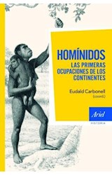 Papel HOMINIDOS LAS PRIMERAS OCUPACIONES DE LOS CONTINENTES (ARIEL HISTORIA)
