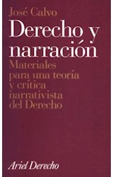 Papel DERECHO Y NARRACION MATERIALES PARA UNA TEORIA Y CRITICA (ARIEL DERECHO)