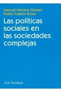 Papel POLITICAS SOCIALES EN LAS SOCIEDADES COMPLEJAS (ARIEL SOCIOLOGIA)
