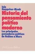 Papel HISTORIA DEL PENSAMIENTO POLITICO MODERNO LOS PRINCIPALES PENSADORES POLITICOS DE HOBBES A MARX