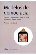Papel MODELOS DE DEMOCRACIA FORMAS DE GOBIERNO Y RESULTADOS EN TREINTA Y SEIS PAISES (CIENCIA POLITICA)