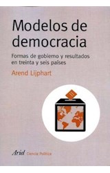 Papel MODELOS DE DEMOCRACIA FORMAS DE GOBIERNO Y RESULTADOS EN TREINTA Y SEIS PAISES (CIENCIA POLITICA)