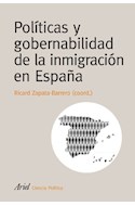 Papel POLITICAS Y GOBERNABILIDAD DE LA INMIGRACION EN ESPAÑA (ARIEL CIENCIA POLITICA)