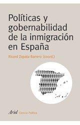 Papel POLITICAS Y GOBERNABILIDAD DE LA INMIGRACION EN ESPAÑA (ARIEL CIENCIA POLITICA)
