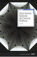 Papel DIEZ TEXTOS BASICOS DE CIENCIA POLITICA (ARIEL CIENCIAS SOCIALES)