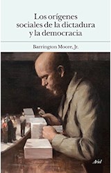 Papel ORIGENES SOCIALES DE LA DICTADURA Y DE LA DEMOCRACIA