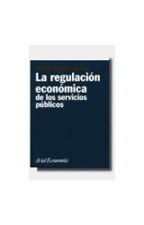 Papel REGULACION ECONOMICA DE LOS SERVICIOS PUBLICOS (ARIEL ECONOMIA)
