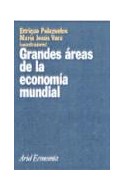 Papel GRANDES AREAS DE LA ECONOMIA MUNDIAL (ARIEL ECONOMIA)
