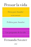 Papel PENSAR LA VIDA / ETICA PARA AMADOR / POLITICA PARA AMADOR / LAS PREGUNTAS DE LA VIDA (25 ANIVERSARIO