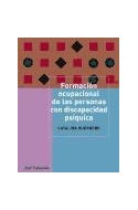 Papel FORMACION OCUPACIONAL DE LAS PERSONAS CON DISCAPACIDAD PSIQUICA (ARIEL EDUCACION)