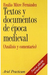 Papel TEXTOS Y DOCUMENTOS DE EPOCA MEDIEVAL ANALISIS Y COMENTARIO (ARIEL PRACTICUM)