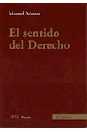 Papel SENTIDO DEL DERECHO [SEXTA EDICION] (DERECHO)