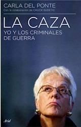 Papel CAZA YO Y LOS CRIMINALES DE GUERRA (COLECCION ARIEL BIOGRAFIAS)