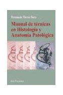 Papel MANUAL DE TECNICAS EN HISTOLOGIA Y ANATOMIA PATOLOGICA (ARIEL CIENCIAS MEDICAS)