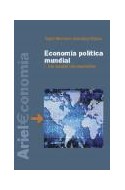 Papel ECONOMIA POLITICA MUNDIAL I LAS FUERZAS ESTRUCTURANTES (ARIEL ECONOMIA)