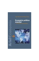 Papel ECONOMIA POLITICA MUNDIAL I LAS FUERZAS ESTRUCTURANTES (ARIEL ECONOMIA)