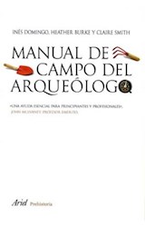Papel MANUAL DE CAMPO DEL ARQUEOLOGO (ARIEL PREHISTORIA)