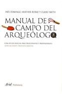 Papel MANUAL DE CAMPO DEL ARQUEOLOGO (ARIEL PREHISTORIA)