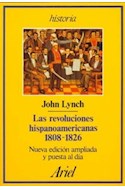 Papel REVOLUCIONES HISPANOAMERICANAS 1808-1826 [NUEVA EDICION] (ARIEL HISTORIA)