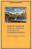 Papel HISTORIA ECONOMICA DE EUROPA 3 LA REVOLUCION INDUSTRIAL (ARIEL HISTORIA)