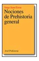Papel NOCIONES DE PREHISTORIA GENERAL (ARIEL PREHISTORIA)