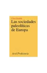 Papel SOCIEDADES PALEOLITICAS DE EUROPA (ARIEL PREHISTORIA)