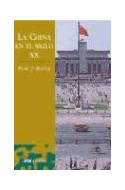 Papel CHINA EN EL SIGLO XX (COLECCION ARIEL PUEBLOS) (CARTONE)