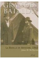 Papel BATALLA DE ANTIETAM 1862 (ARIEL GRANDES BATALLAS) (CARTONE)
