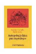 Papel ANTROPOLOGIA FISICA PARA ARQUEOLOGOS (ARIEL PREHISTORIA)
