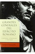 Papel GRANDES GENERALES DEL EJERCITO ROMANO CAMPAÑAS ESTRATEGICAS (CARTONE)