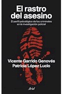 Papel RASTRO DEL ASESINO EL PERFIL PSICOLOGICO DE LOS CRIMINALES EN LA INVESTIGACION POLICIAL