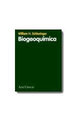 Papel BIOGEOQUIMICA UN ANALISIS DEL CAMBIO GLOBAL (COLECCION ARIEL CIENCIA)
