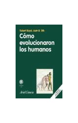 Papel COMO EVOLUCIONARON LOS HUMANOS (COLECCION ARIEL CIENCIA) (INCLUYE CD)