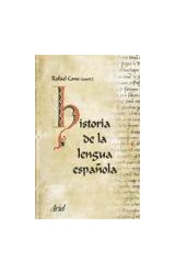 Papel HISTORIA DE LA LENGUA ESPAÑOLA (ARIEL LINGUISTICA) (CARTONE)