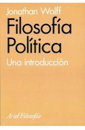Papel FILOSOFIA POLITICA UNA INTRODUCCION (ARIEL FILOSOFIA)