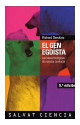 Papel GEN EGOISTA LAS BASES BIOLOGICAS DE NUESTRA CONDUCTA (1  4 EDICION) (CIENCIA) (RUSTICO)