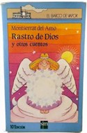 Papel RASTRO DE DIOS Y OTROS CUENTOS (BARCO DE VAPOR AZUL) (7 AÑOS)