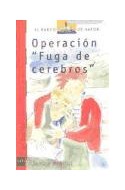 Papel OPERACION FUGA DE CEREBROS (BARCO DE VAPOR ROJO)